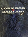 CORNROW＆BARIART